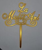 Toper acril, La multi ani, Rmg 2